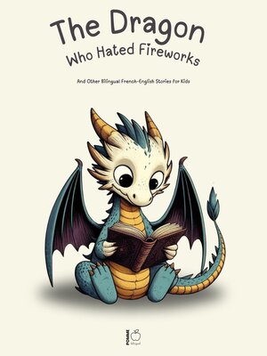 cover image of The Dragon Who Hated Fireworks